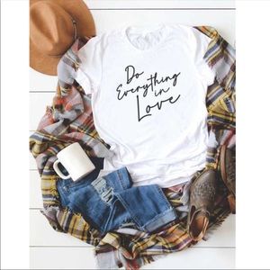 "Do Everything In Love" TEE-LAST 1 SMALL